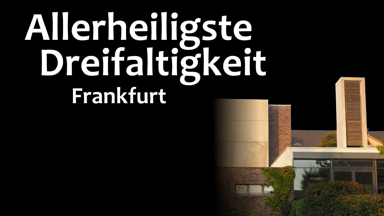 Frankfurter Berg (F) - Allerhl. Dreifaltigkeit - Plenum