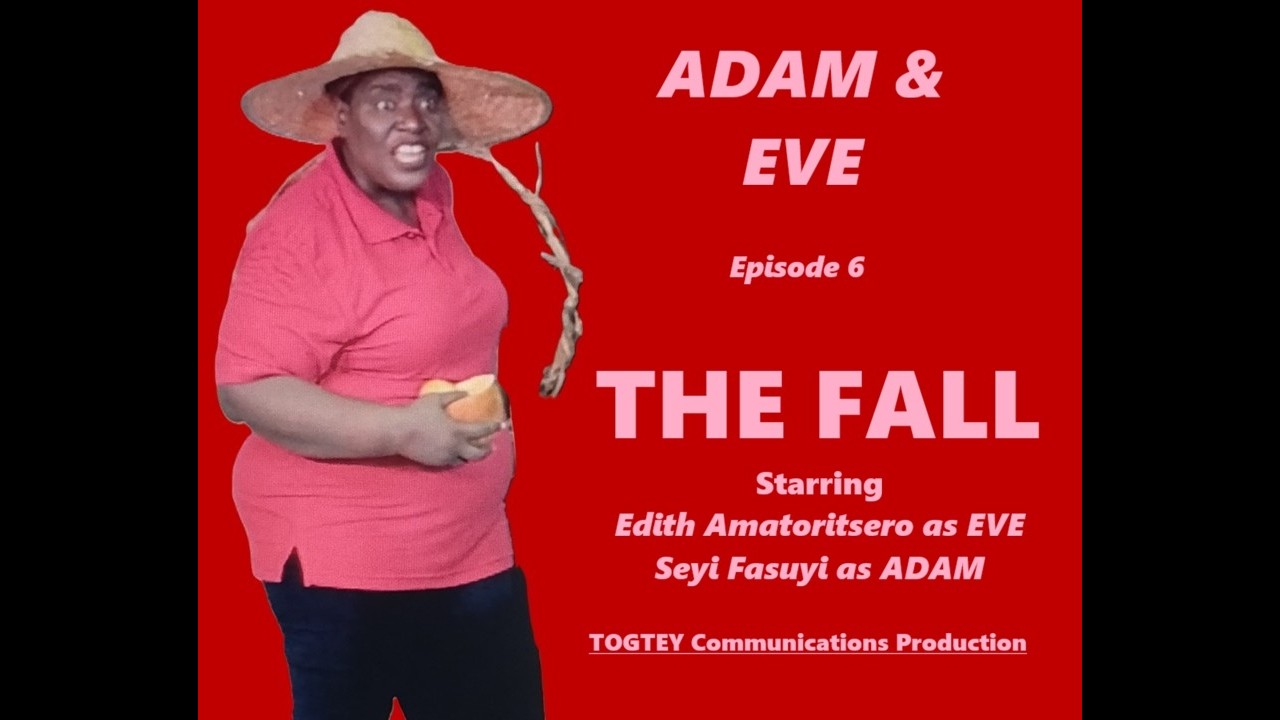Adam & Eve - Episode 6 - THE FALL