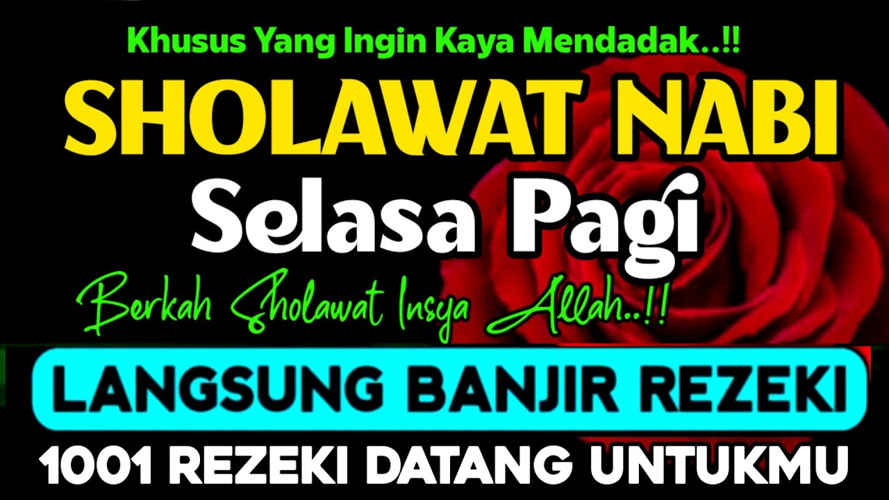 SHOLAWAT JIBRIL PENARIK REZEKI PALING DAHSYAT, Sholawat Nabi Muhammad SAW, Sholawat Jibril Merdu