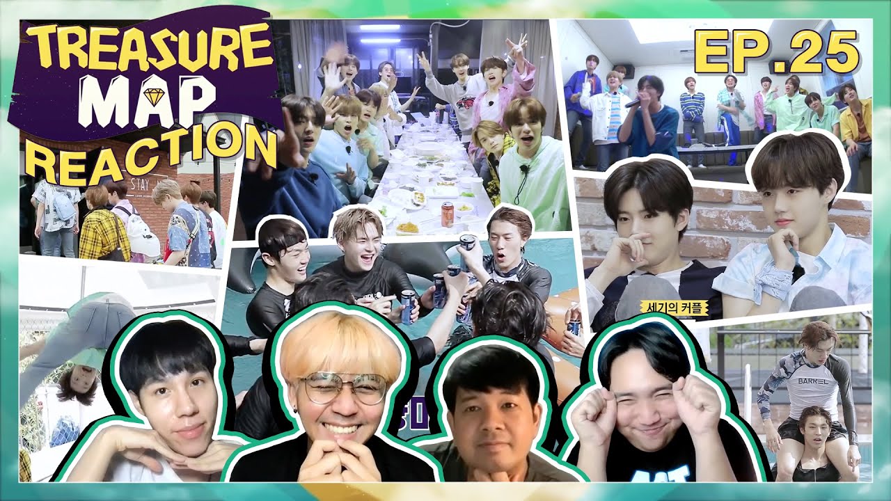 [REACTION] TREASURE MAP EP.25 | SPOP SPACE | วัยรุ่นพูลวิลล่า
