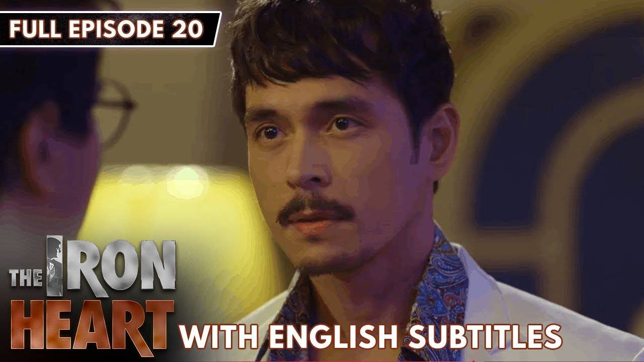 [ENG SUB] The Iron Heart | Full Episode 20