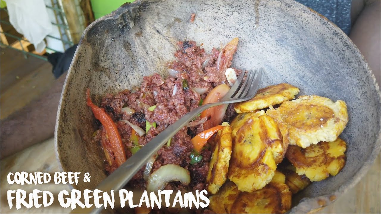 Corned beef and Fried Green Plantains (Tostones) | Jamaica Outdoor Cooking