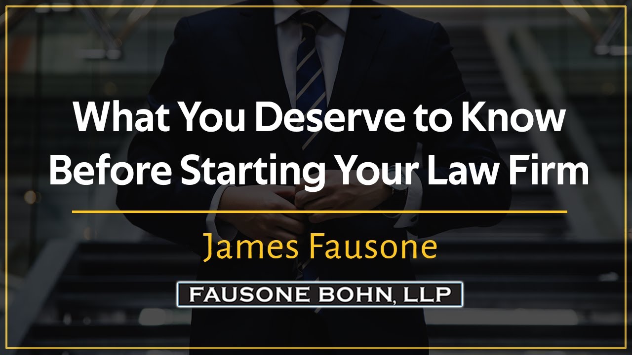 What You Deserve to Know Before Starting Your Law Firm