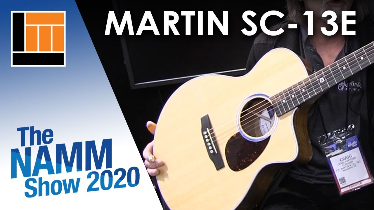 L&M @ NAMM 2020: Martin SC-13E Acoustic/Electric Guitar