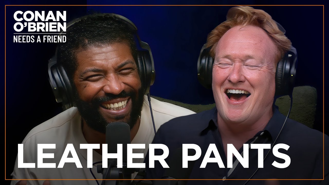 Andy Richter Gifted Conan A Pair Of Leather Pants (Feat. Deon Cole) | Conan O'Brien Needs A Friend