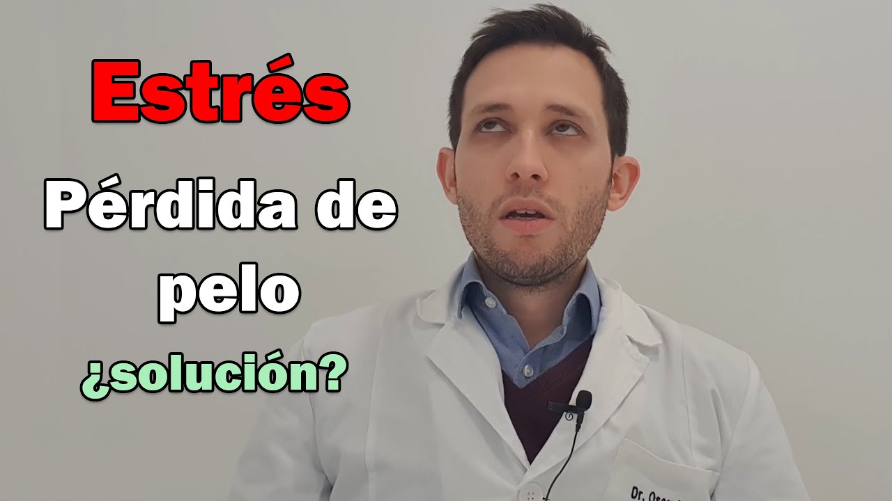 Estrés y pérdida de pelo : ¿Qué puedes hacer?