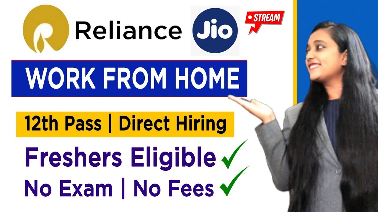 Reliance Jio Recruitment 2022 | Work From Home Jobs | Fresher Jobs | Reliance Jio Job Vacancy 2022