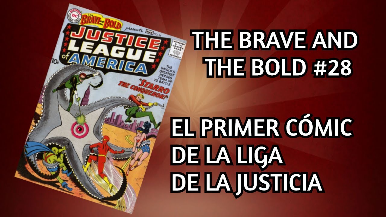 LA PRIMERA APARICI&Oacute;N DE LA LIGA DE LA JUSTICIA