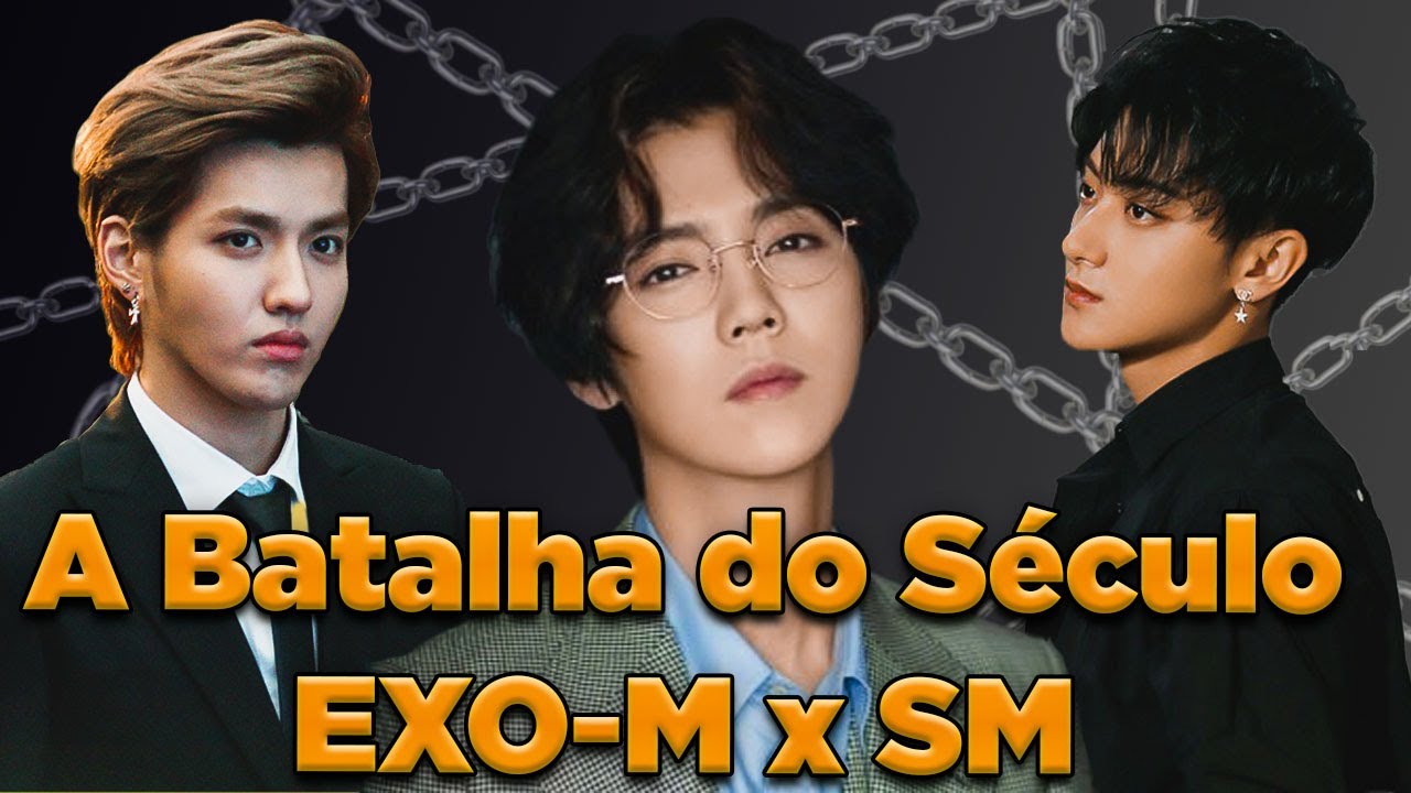 Conheça a Batalha Judicial do Luhan, Tao e Kris Contra a SM e Sua Saída do EXO