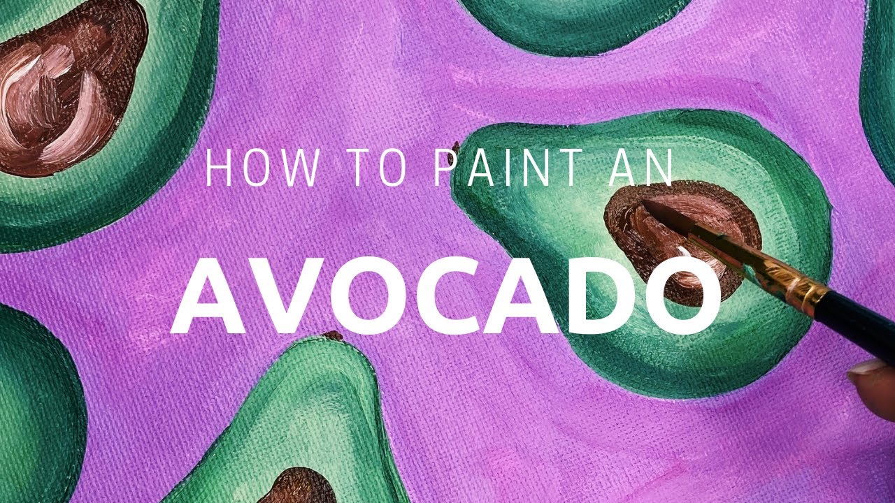Sip and Paint - Avocado Painting Tutorial