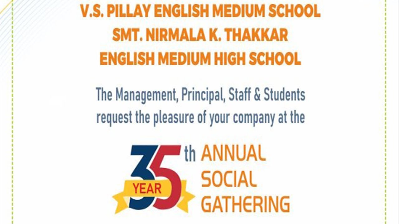 V.S. Pillay English Medium School. Smt. Nirmala K. Thakkar English Medium High School. Gathering.