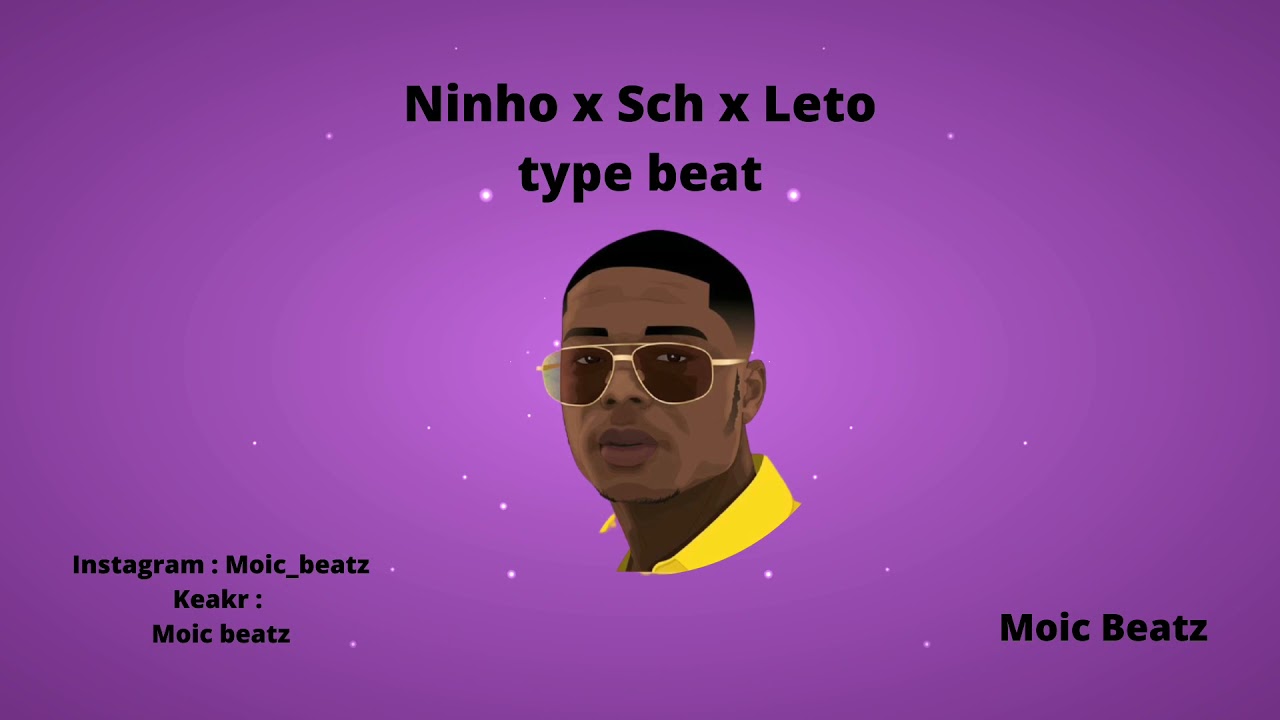Ninho x Sch x Leto type beat 2021