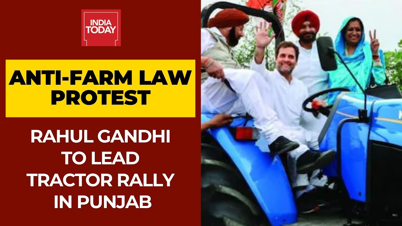 Rahul Gandhi To Lead Tractor Rally Against Farm Reform Laws In Punjab