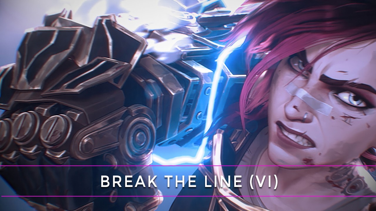 BREAK THE LINE - VI (League of Legends) | Drazian Waves