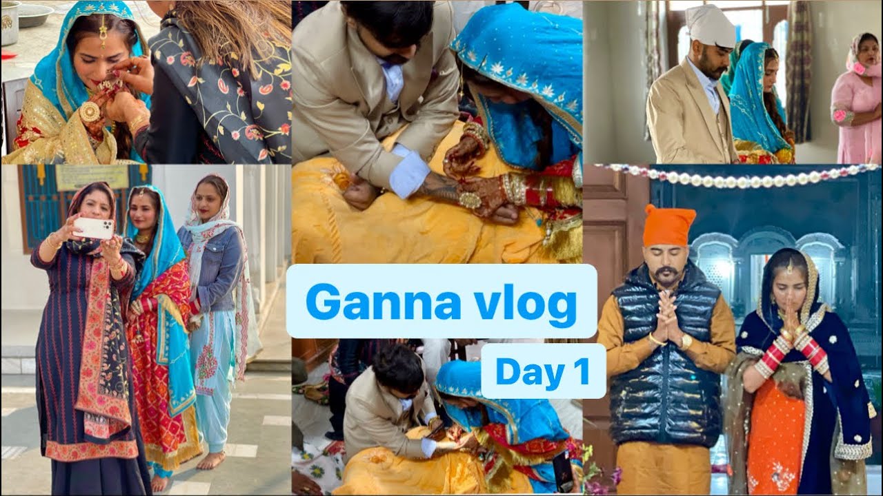 Prabh Nishan | Gana Ceremoney | Gana Khedna | Punjabi Wedding Rasma