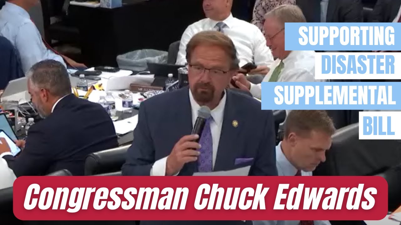 Congressman Edwards urges colleagues to pass second disaster supplemental bill