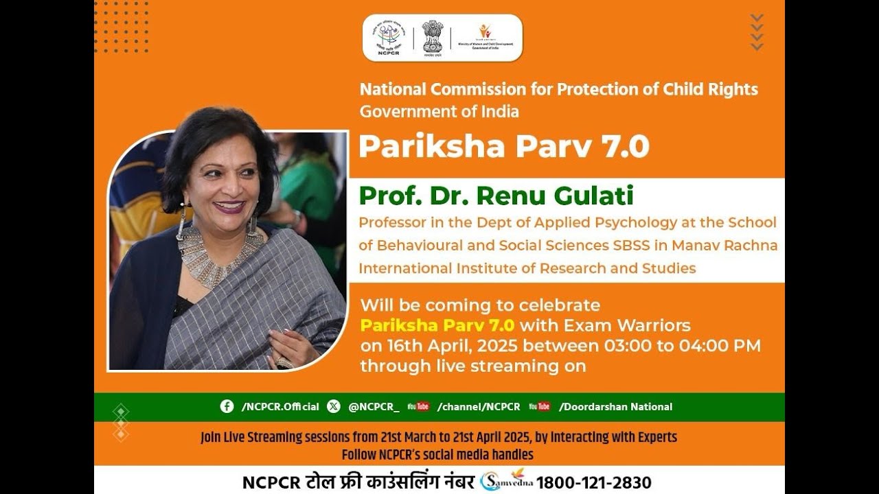 Pariksha Parv 7.0 Live streaming session with Prof. Dr. Renu Gulati  to manage the Exam Stress