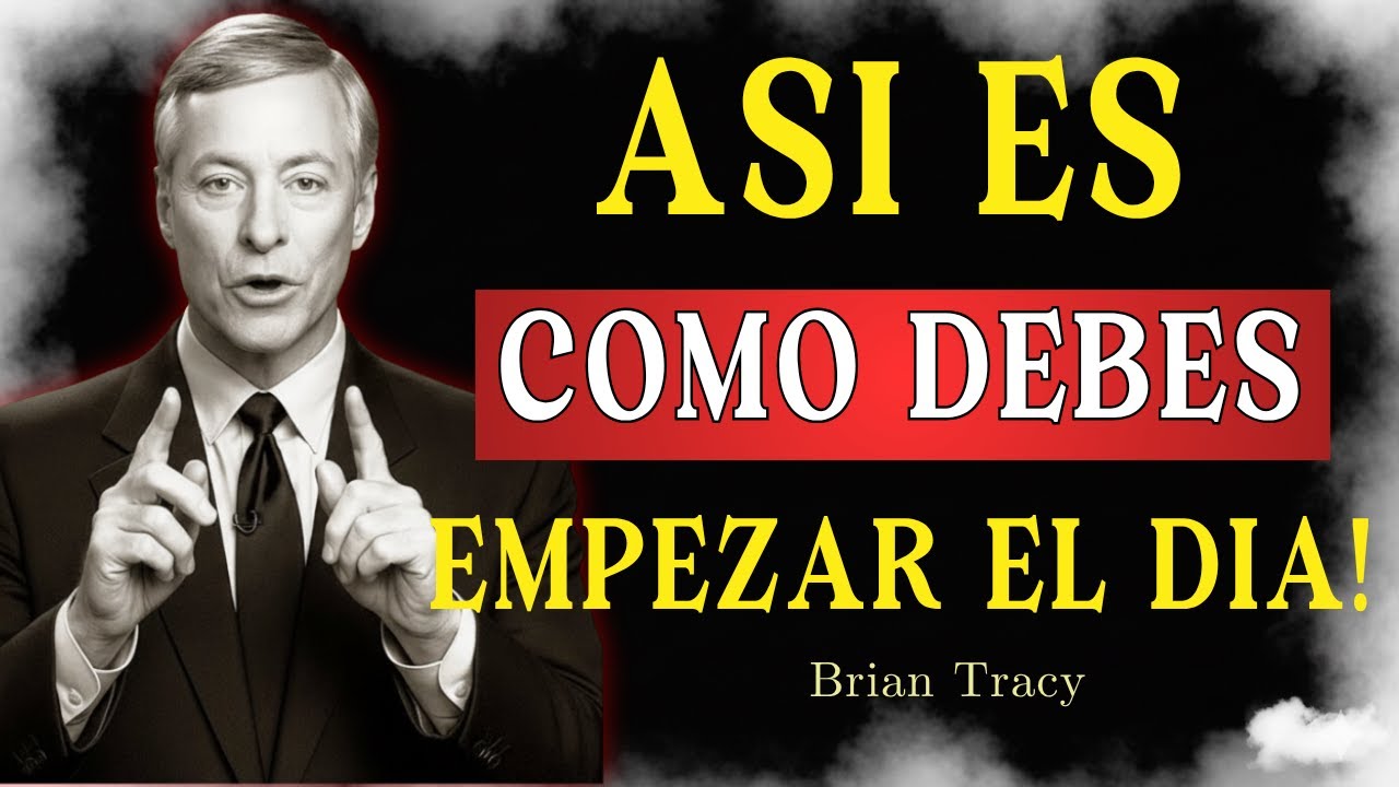Domina Tu Mente Cada Día… Aunque No Tengas Ganas 🧠🔥 | Brian Tracy