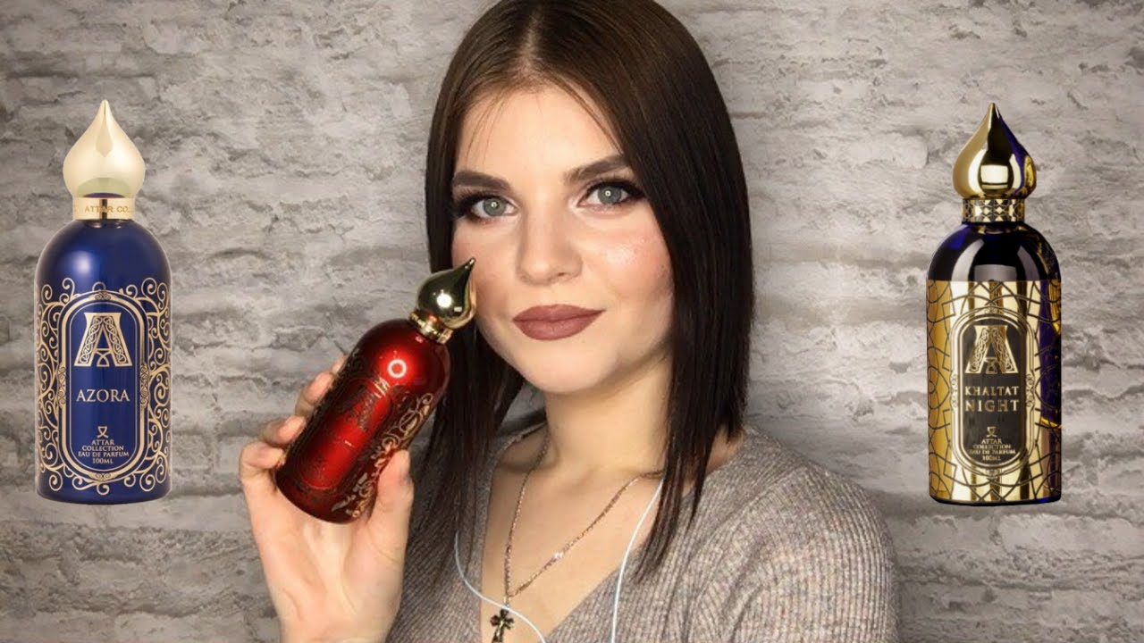 ОБЗОР АРОМАТОВ ATTAR COLLECTION | HAYATI, AZORA, KHALTAT NIGHT