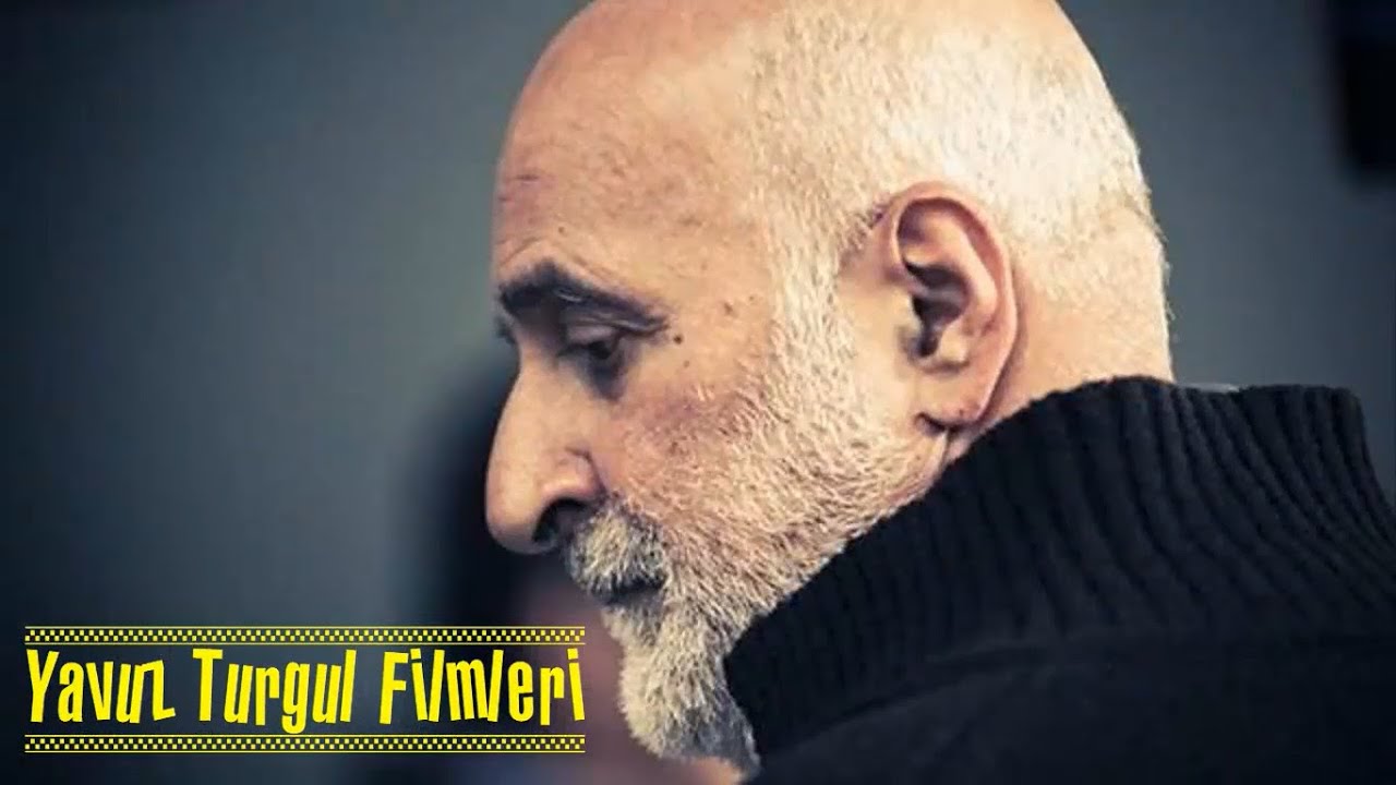 YAVUZ TURGUL FİLMLERİ