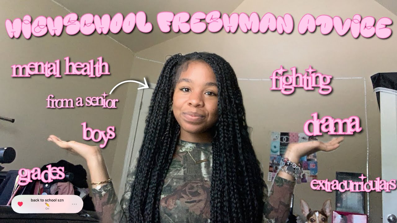 HIGHSCHOOL FRESHMAN ADVICE FROM A SENIOR | boys, grades,friends, extracurriculars, etc !