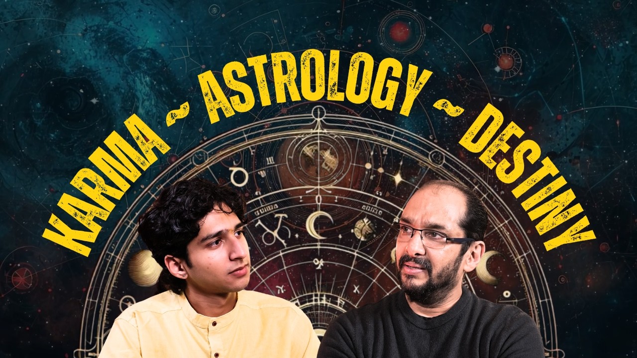 Role of Astrology in our lives- Beyond Predictions | The link between Karma, Time & Destiny.