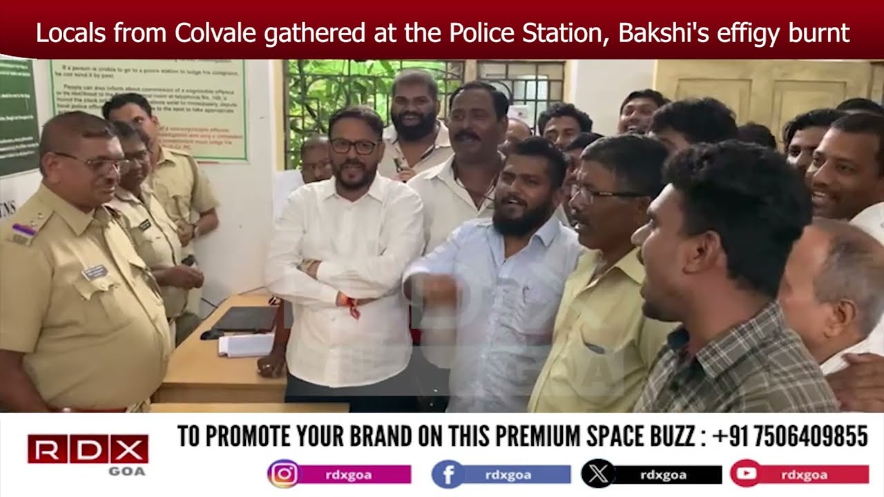 Locals from Colvale gathered at the Police Station,  Bakshi's effigy burnt