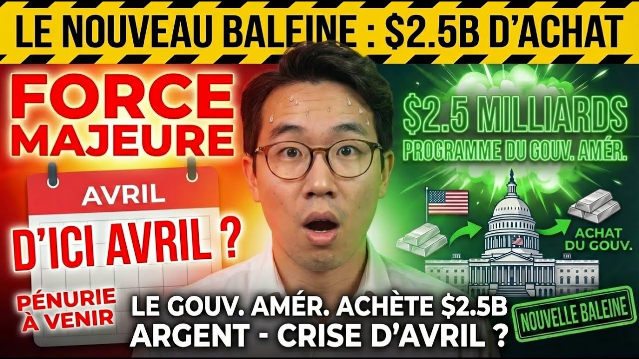 LA NOUVELLE BALEINE : Le gouvernement US approuve un achat d’argent de $2.5B (Force Majeure avril ?)