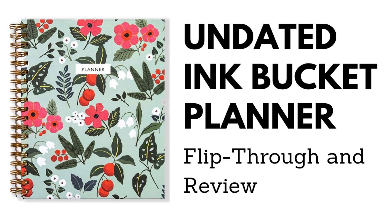 Undated Ink Bucket planner flip through and review. Planner for beginners. Happy Wagon