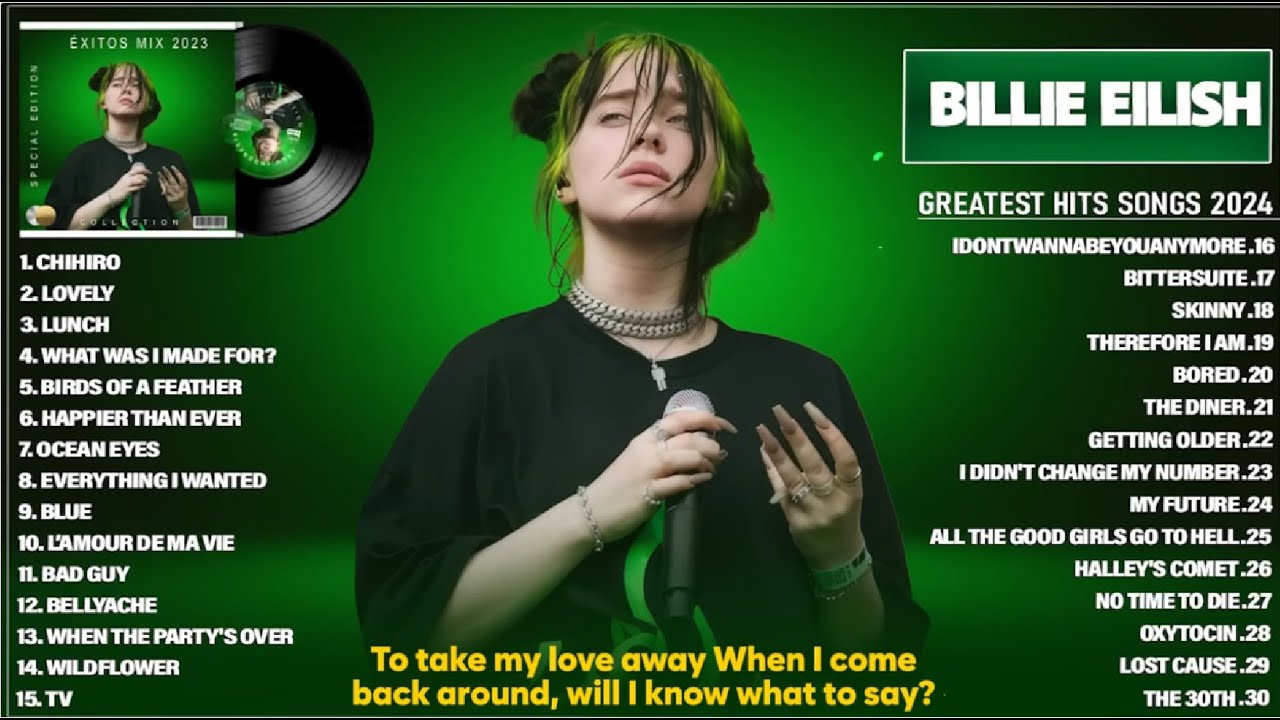 Billie Eilish Greatest Hits Full Album 2025   Billie Eilish Best Songs Playlist 2025 With Lyrics