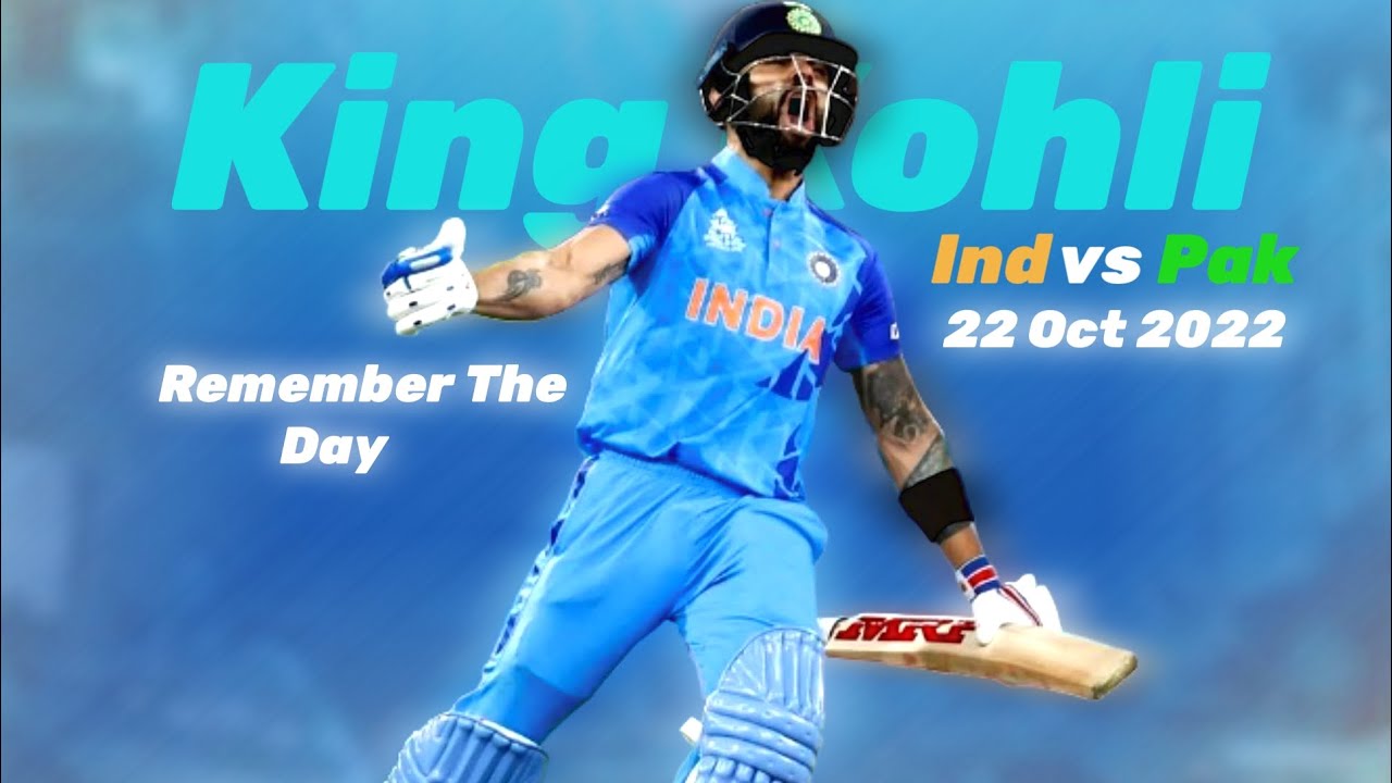 Remember The Day | Remember The Name | King Kohli | indvspak t20 WC2022 #viratkohli