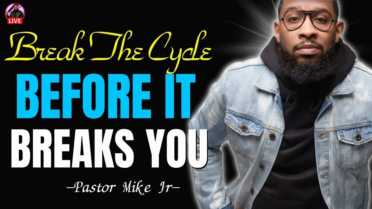 Are You Trapped in a Cycle God Wants to Break? | Pastor Mike Jr