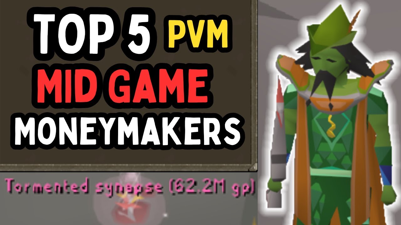Top 5 PVM Money Makers for Mid Game [OSRS]