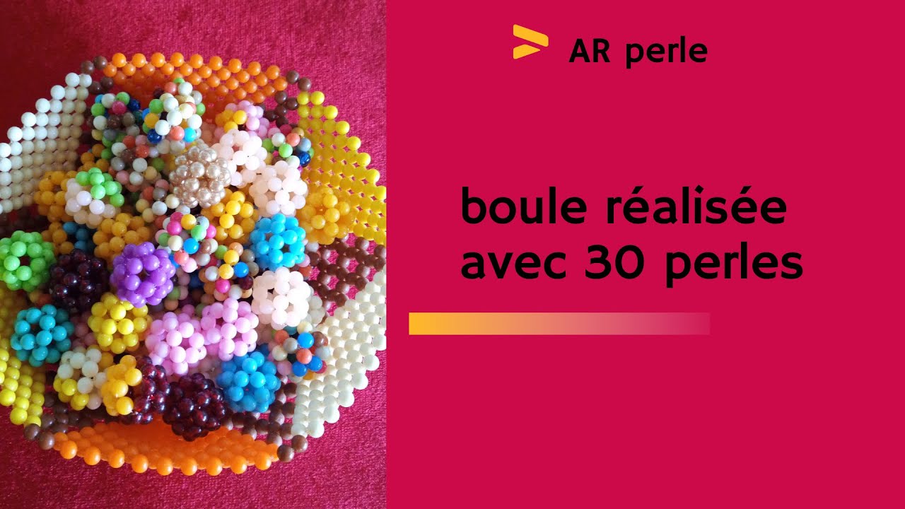 boule en perle ( 30 perles).                              #arperle