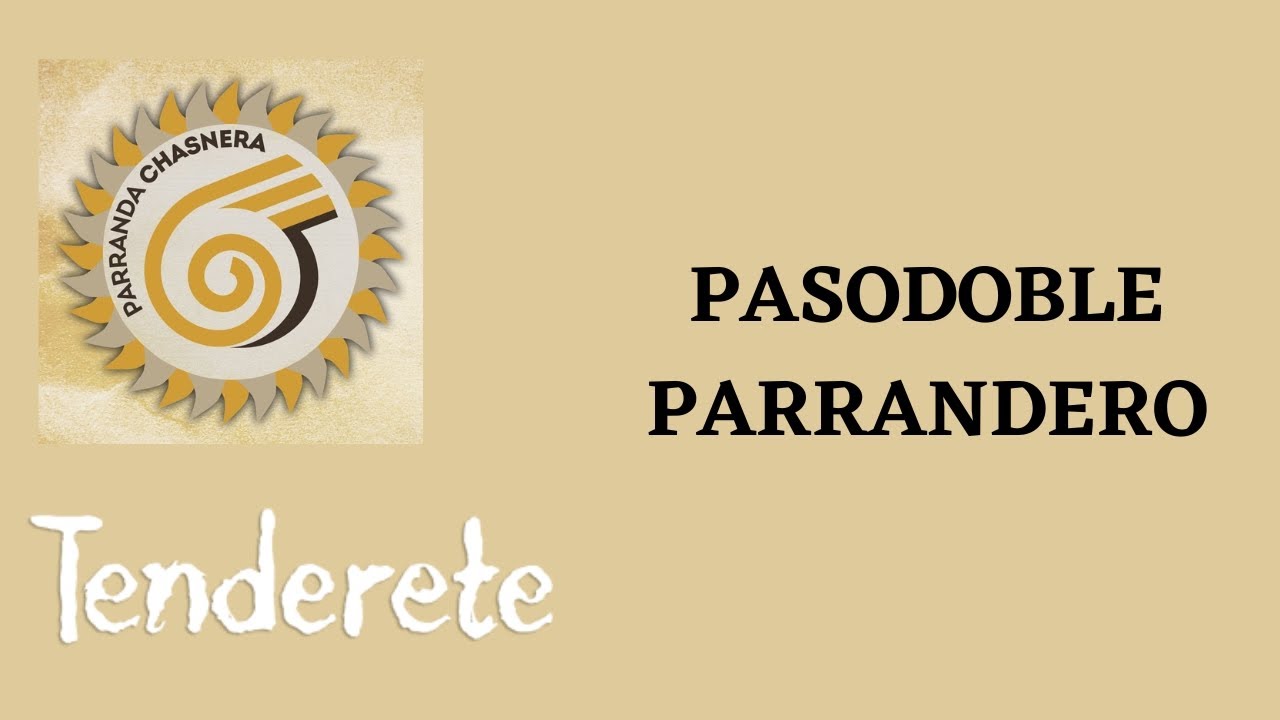 PASODOBLE PARRANDERO  - Parranda Chasnera