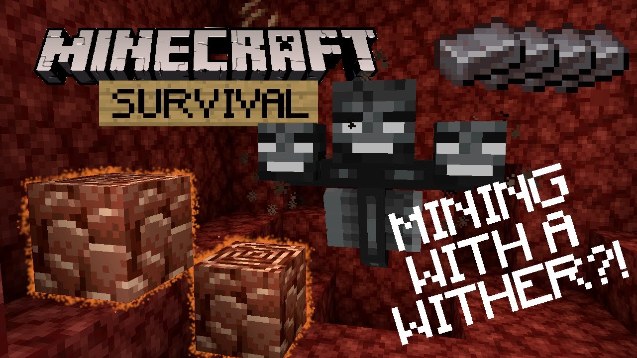 Mining Netherite With a WITHER?! - Minecraft Survival Let's Play