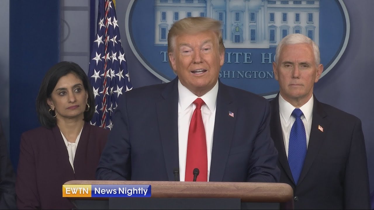 White House announces Naval hospital ships, swab testing in COVID-19 battle - EWTN News Nightly.