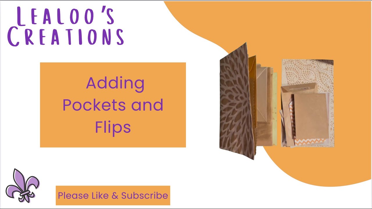 Adding Pockets and Flips