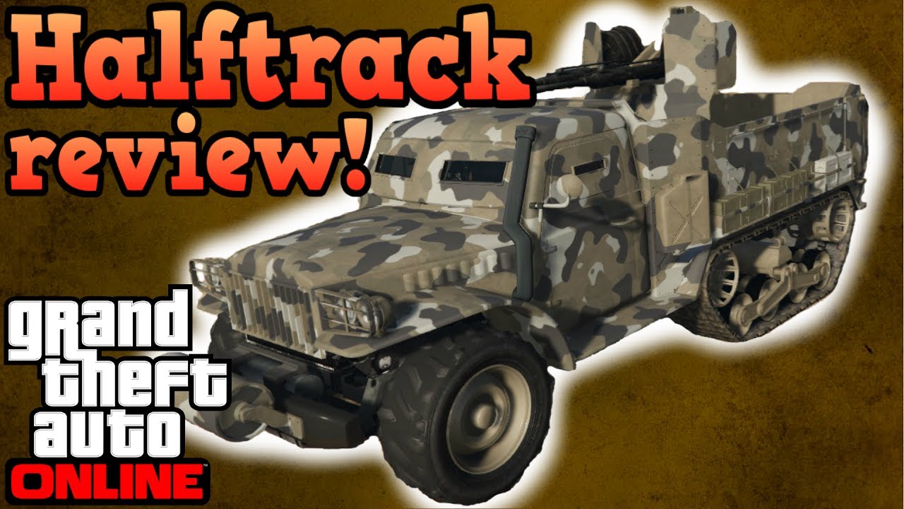 Half-track review - GTA Online guides