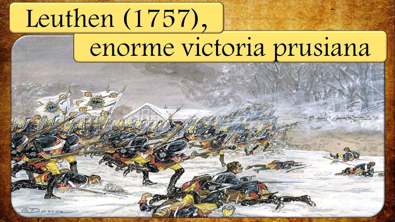 Federico el Grande y su enorme victoria. Leuthen (1757)