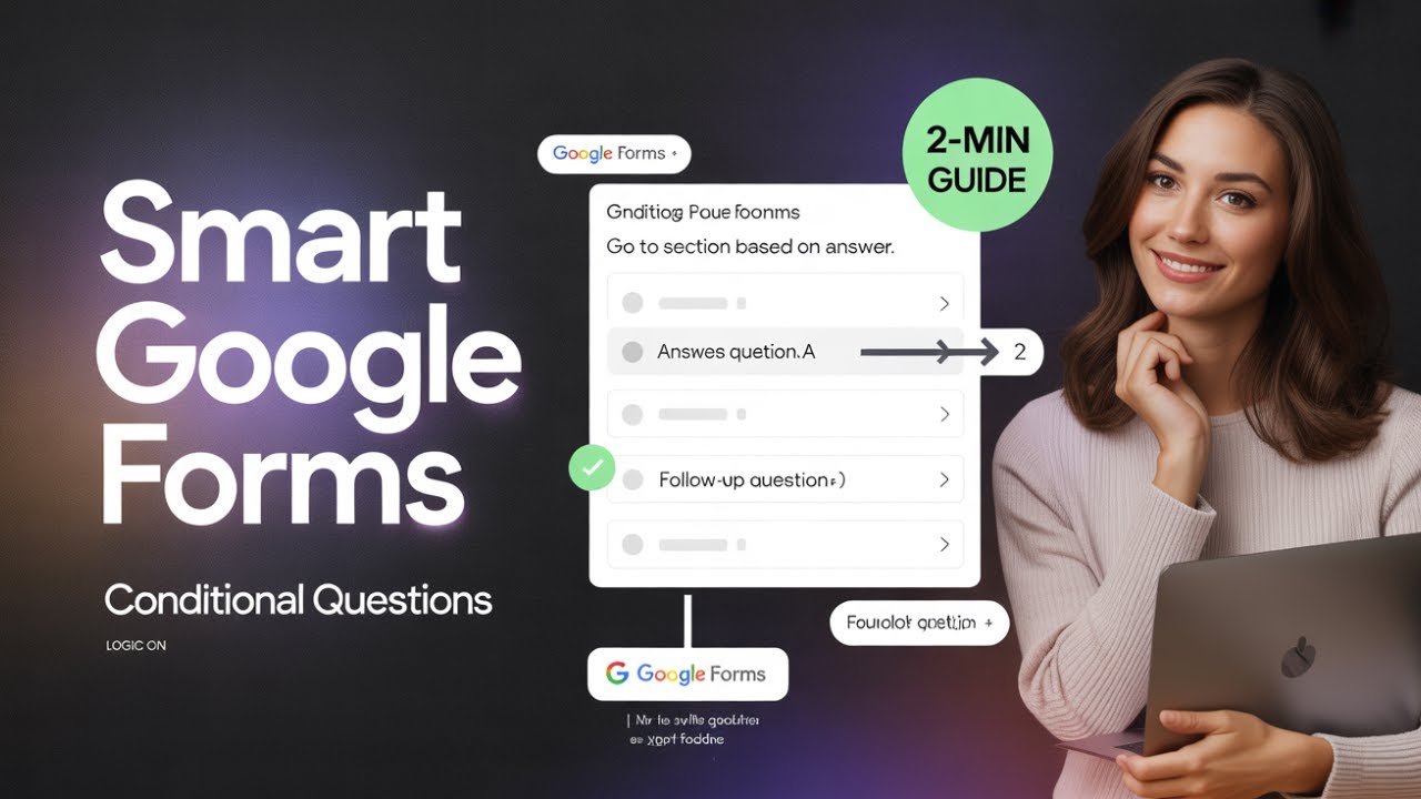 How to Create Conditional Questions in Google Forms