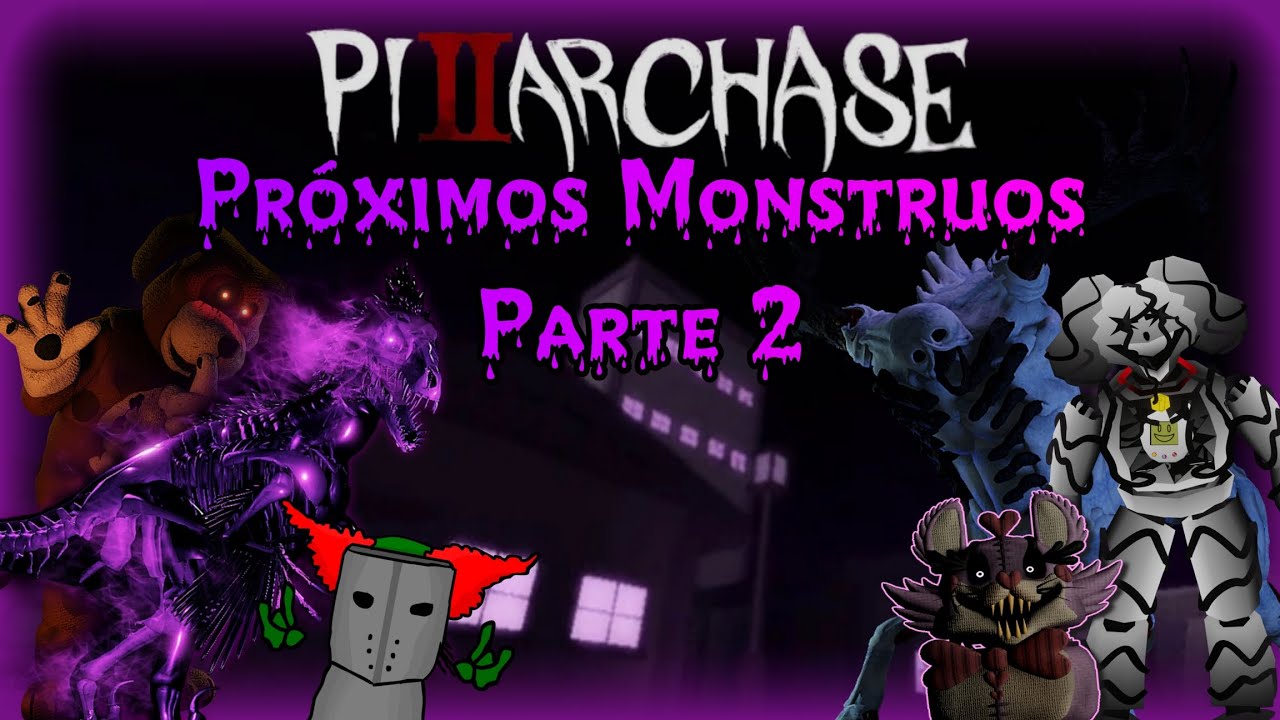 PRÓXIMOS MONSTRUOS P2/Pillar Chase 2 en Español