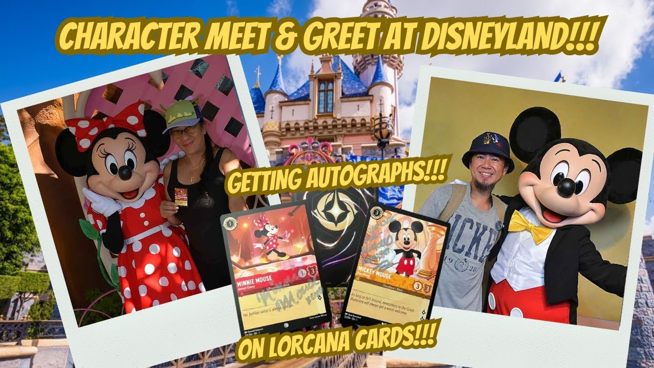 Character Meet & Greet at Disneyland | Getting Disney Characters Autographs on Ner's Lorcana Cards