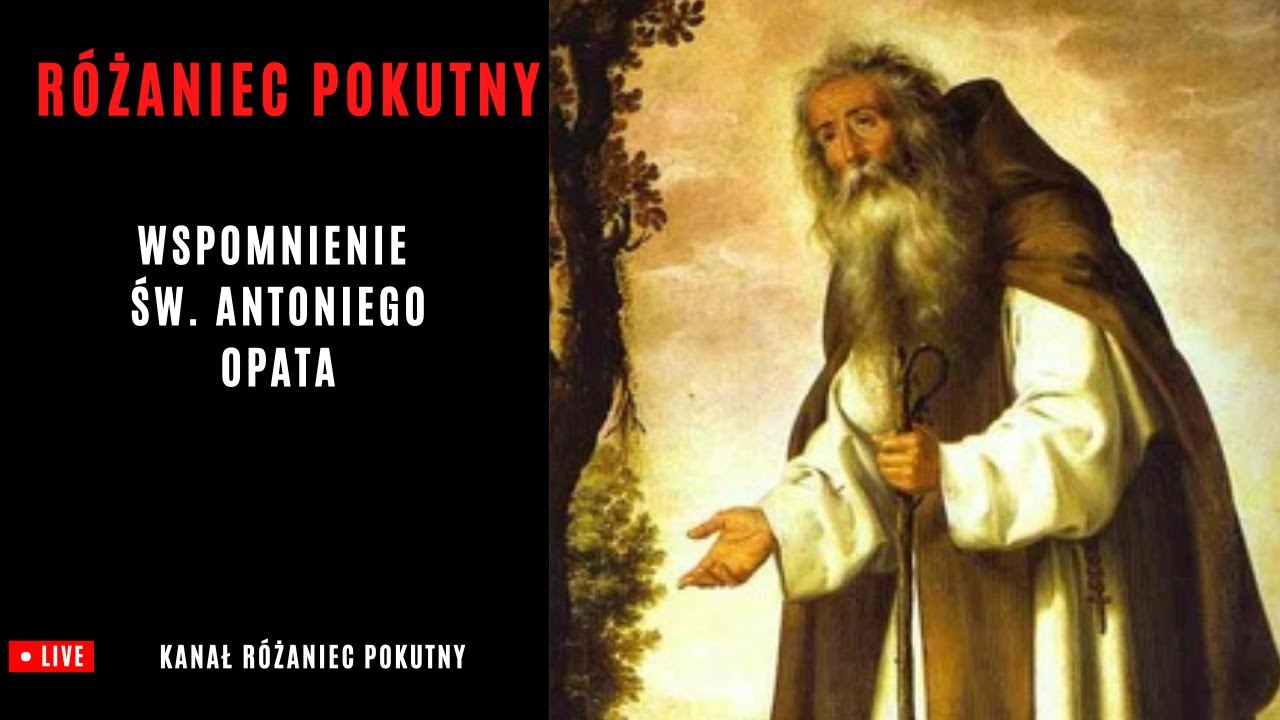 Różaniec Pokutny ze św. Antonim opatem 17.01.2026