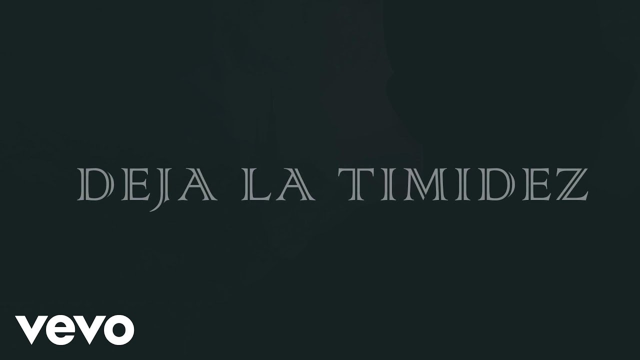 J Alvarez - Deja la Timidez (Lyric Video)