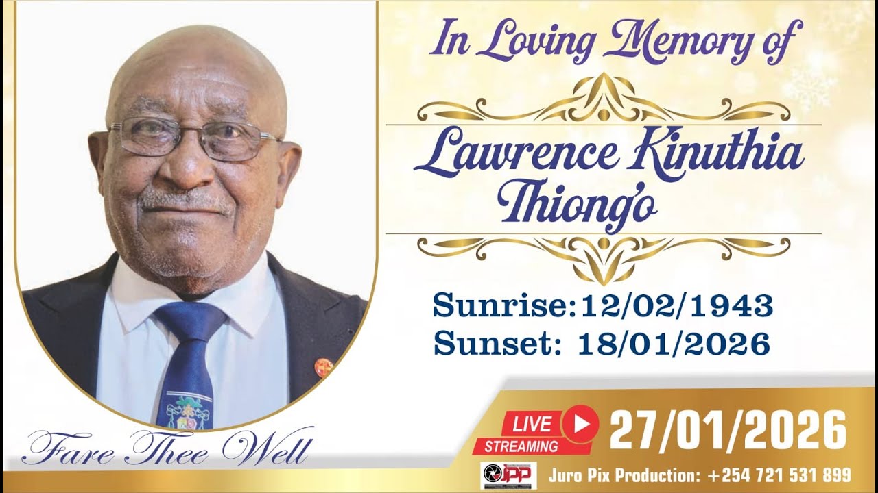 In loving memory of Lawrence Kinuthia Thiong'o
