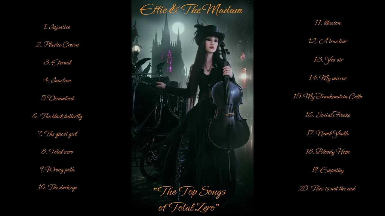 The Top Songs of Total Zero - Effie & The Madam