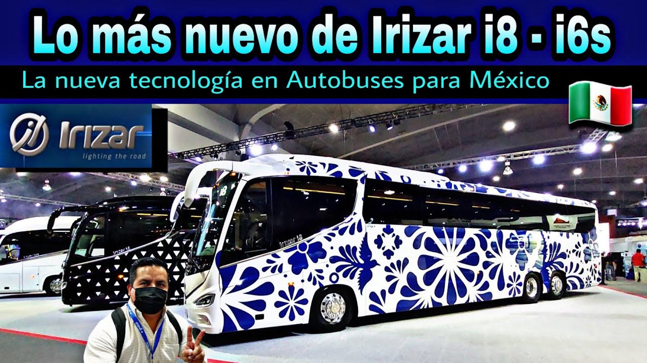 Ya conoces los nuevos Autobuses Irizar i8 - i6s