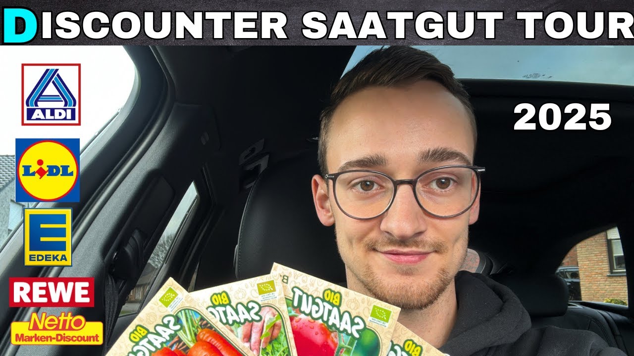 Saatgut im Discounter 2025 - wo gibt es gutes Saatgut? 🪴💸
