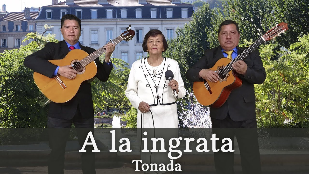 A La Ingrata - Tonada | Judith Correa
